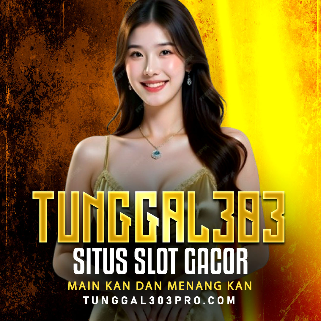 TUNGGAL303